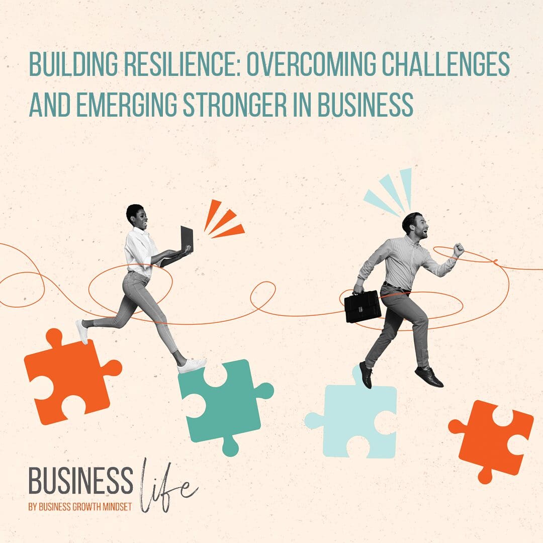 Building Resilience - Overcoming Challenges And Emerging Stronger In ...