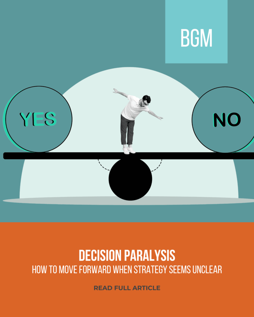 Unclear Position Decision Paralysis - How To Move Forward When Strategy Seems Unclear ...
